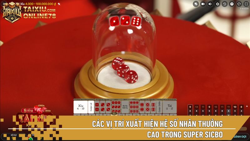 Hệ số nhân x1000 xuất hiện độc quyền tại các ô cược Bộ Ba Cụ Thể